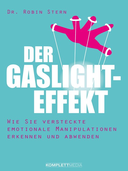 Title details for Der Gaslight-Effekt by Robin Stern - Available